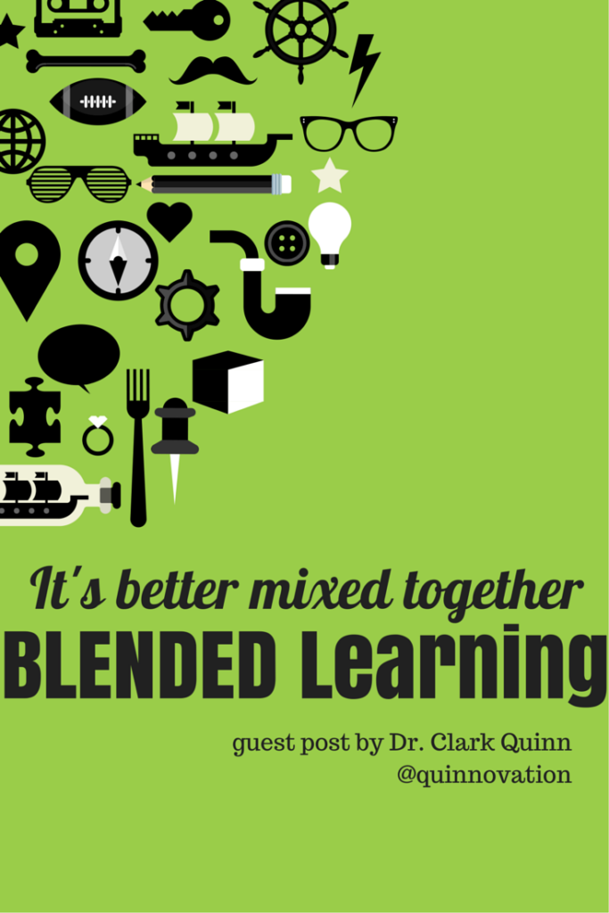 clarkquinn blendedlearning