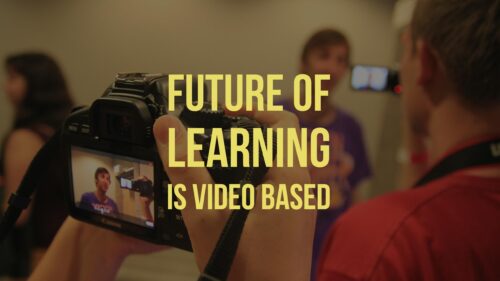 Future of Learning is Video Based