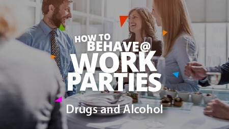 How to Behave at Work Parties - Drugs and Alcohol - Litmos